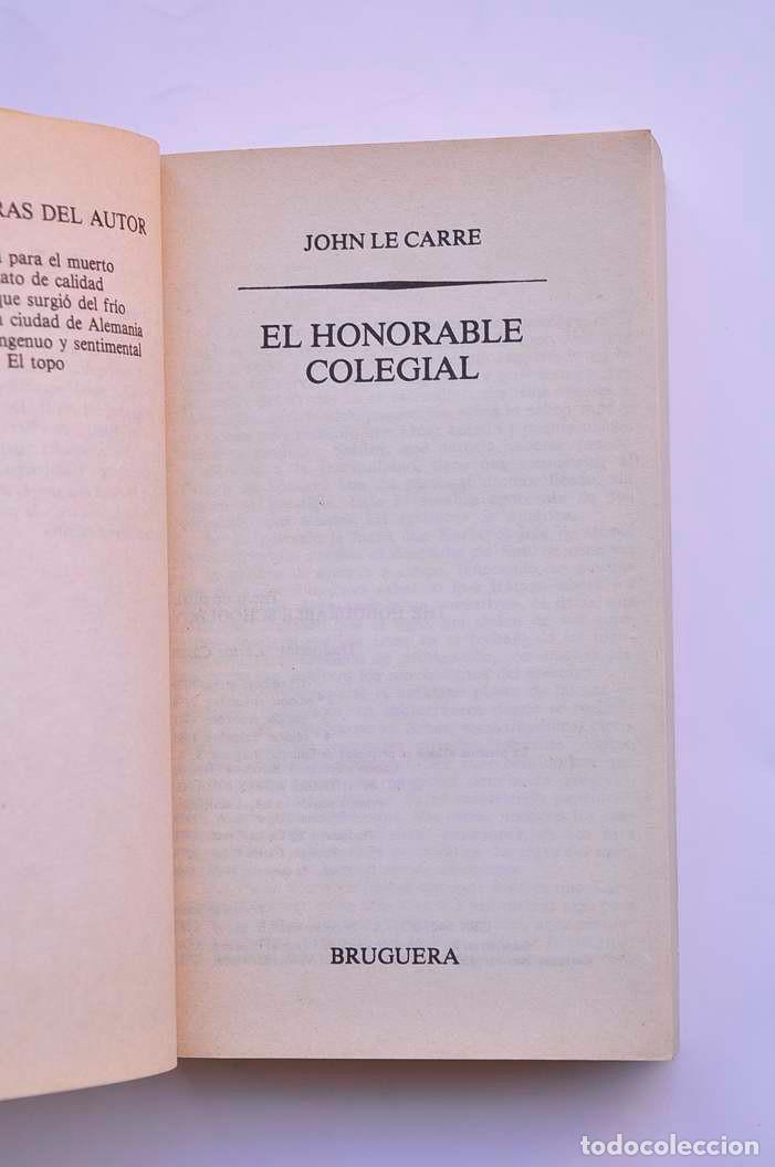 Libros: El honorable colegial - LE CARR&Eacute;, John - Foto 2
