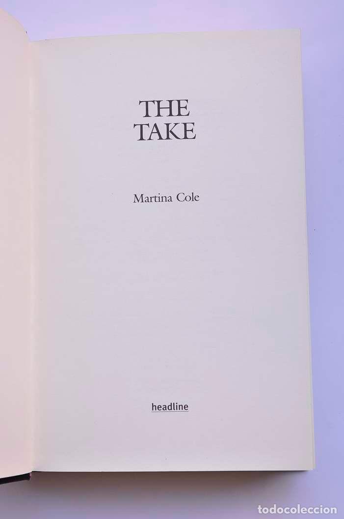 Libros: The Take - COLE, Martina - Foto 3