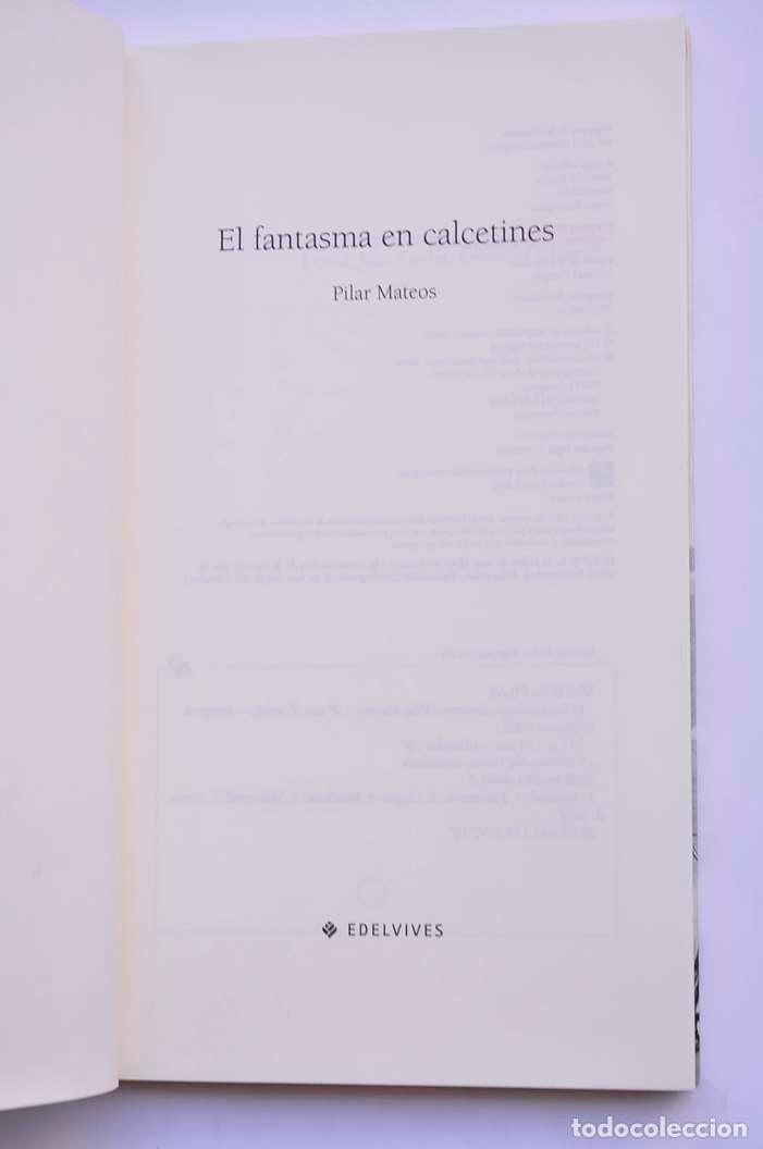 Libros: El fantasma en calcetines - MATEOS, Pilar - Foto 2