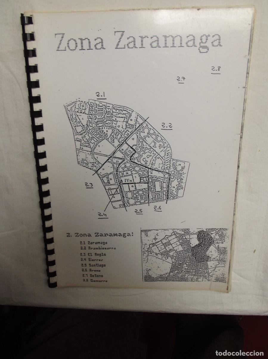 Libros: ZONA ZARAMAGA : ZARAMAGA . EL ANGLO , SANTIAGO , ARANA , BETO&Ntilde;O , GAMARRA ( SON FOTOCOPIAS )