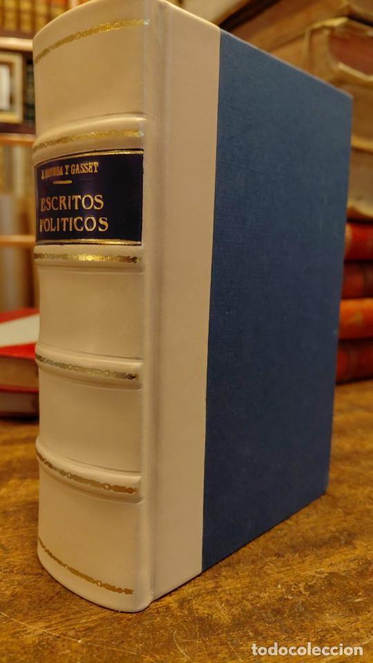 Libros: VIEJA Y NUEVA POL&Iacute;TICA. Escritos pol&iacute;ticos I (1908-1918). / LA REDENCION DE LAS PROVINCIAS. Escrit