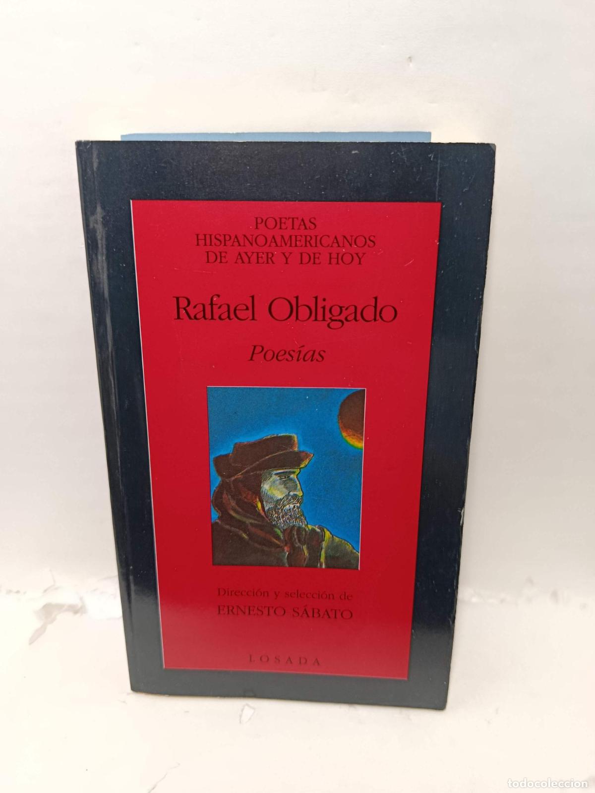 Libros: RAFAEL OBLIGADO. Poes&iacute;as - Ernesto S&aacute;bato