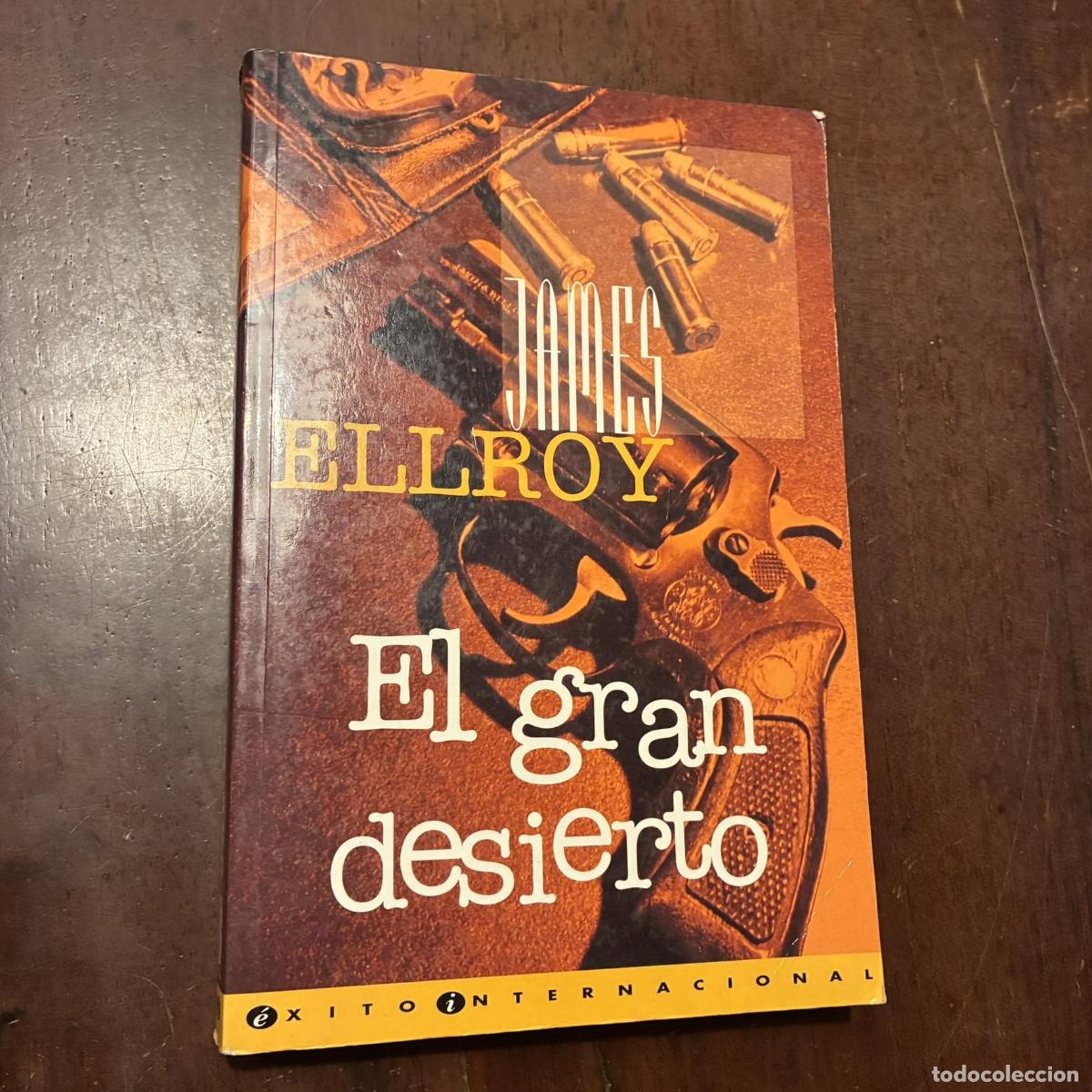 Livros em segunda m&atilde;o: El gran desierto - James Ellroy