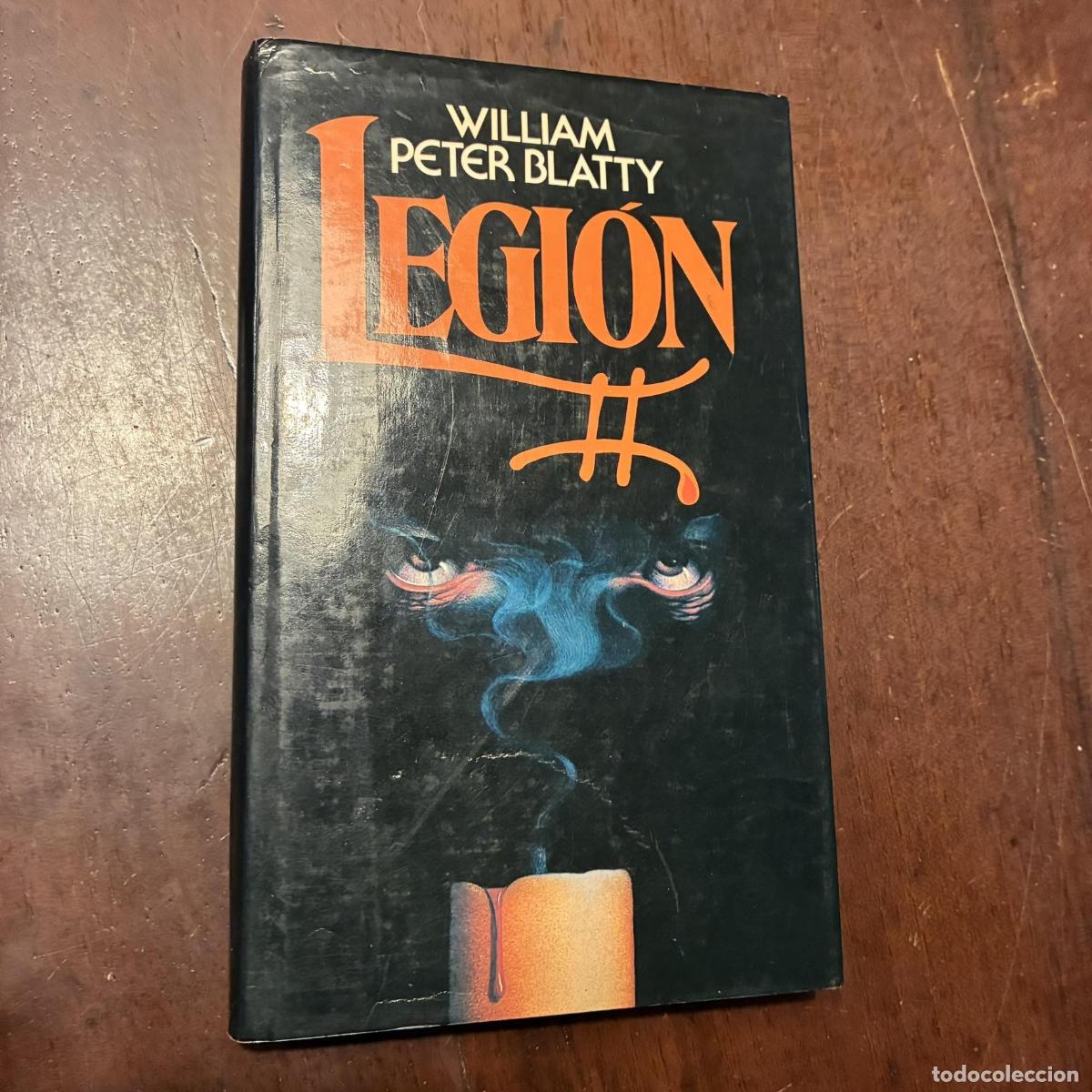 B&uuml;cher: Legi&oacute;n (spanish) - William Peter Blatty