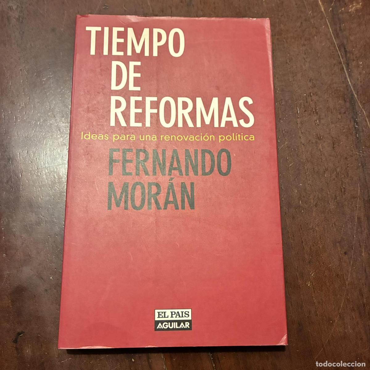 Livros em segunda m&atilde;o: Tiempo de reformas - Fernando Mor&aacute;n