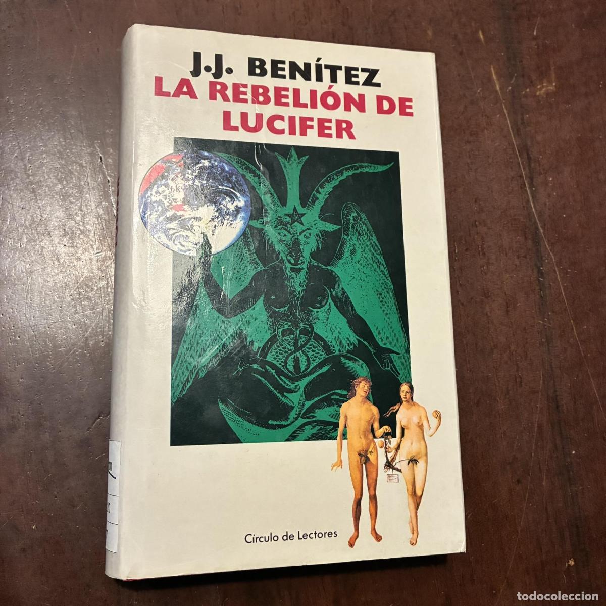 Libri di seconda mano: La rebeli&oacute;n de Lucifer - J.J. Ben&iacute;tez
