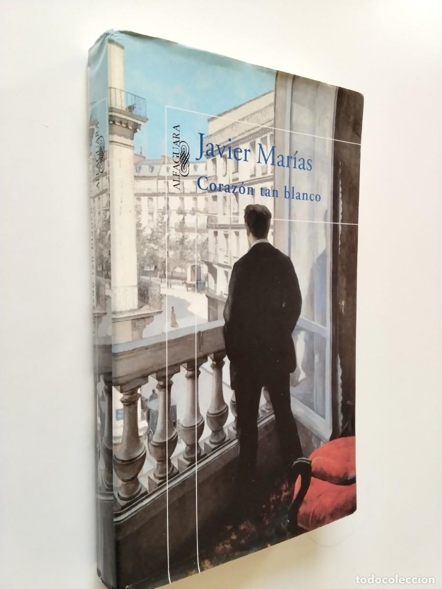 Libros: Javier Mar&iacute;as - Coraz&oacute;n tan blanco