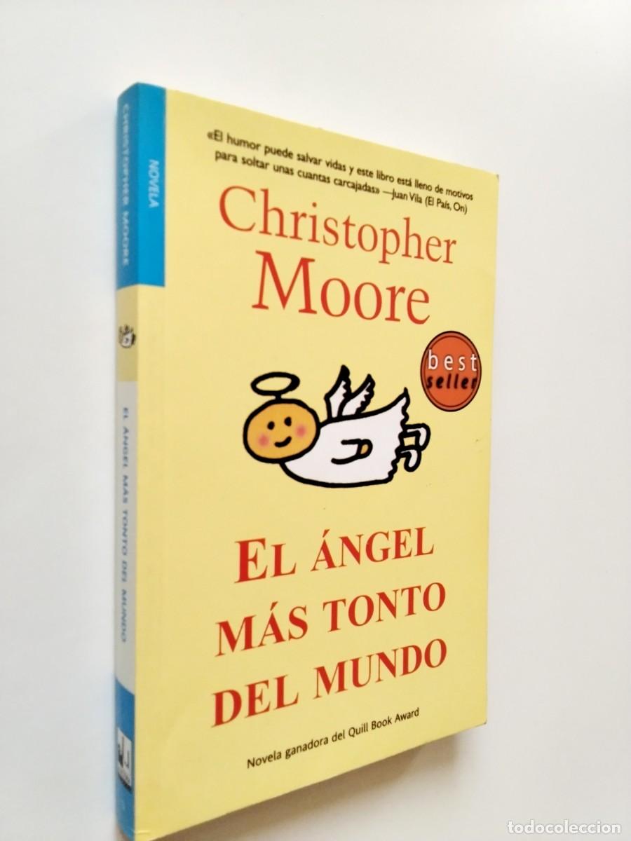 Libros: Christopher Moore - El &aacute;ngel m&aacute;s tonto del mundo