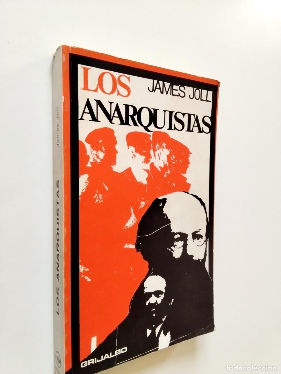 Libros: James Joll - Los anarquistas
