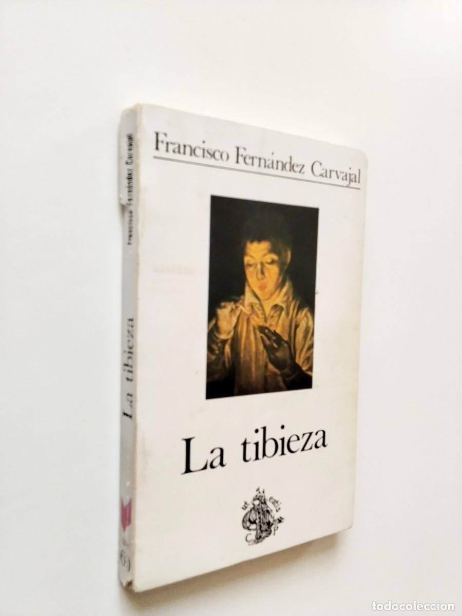 Libros: Francisco Fern&aacute;ndez Carvajal - La tibieza