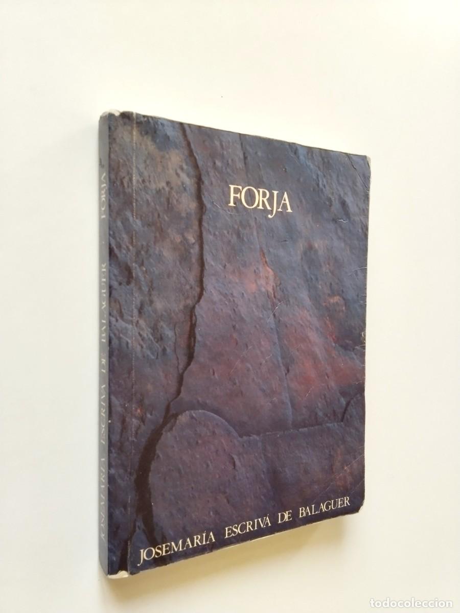 Libros: Josemar&iacute;a Escriv&aacute; de Balaguer - Forja