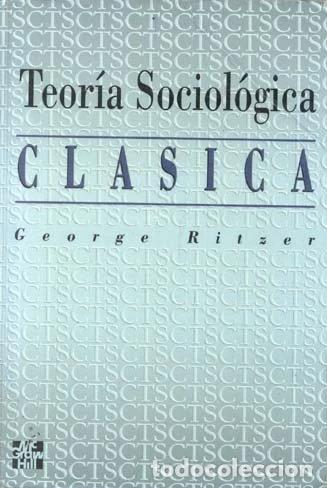 Libri di seconda mano: Teor&iacute;a sociol&oacute;gica cl&aacute;sica- 9788448101046