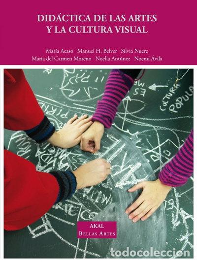 Livres: Did&aacute;ctica de las artes y la cultura visual- 9788446031147