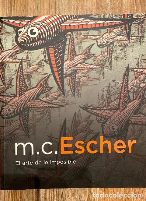 Libros: M. C. Escher, El arte de lo imposible - Maurits Cornelis Escher