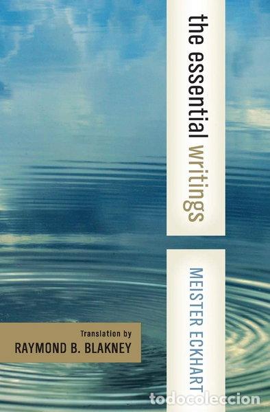 Livres: Meister Eckhart: The Essential Writings- 9780061300080