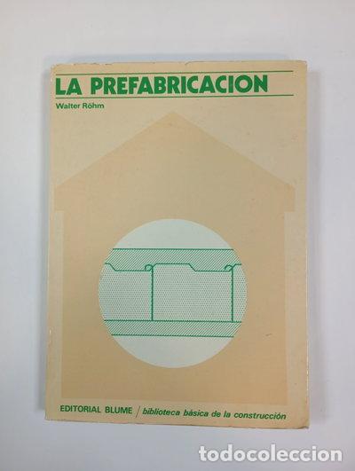 Livros em segunda m&atilde;o: La prefabricaci&oacute;n- 9788470310300