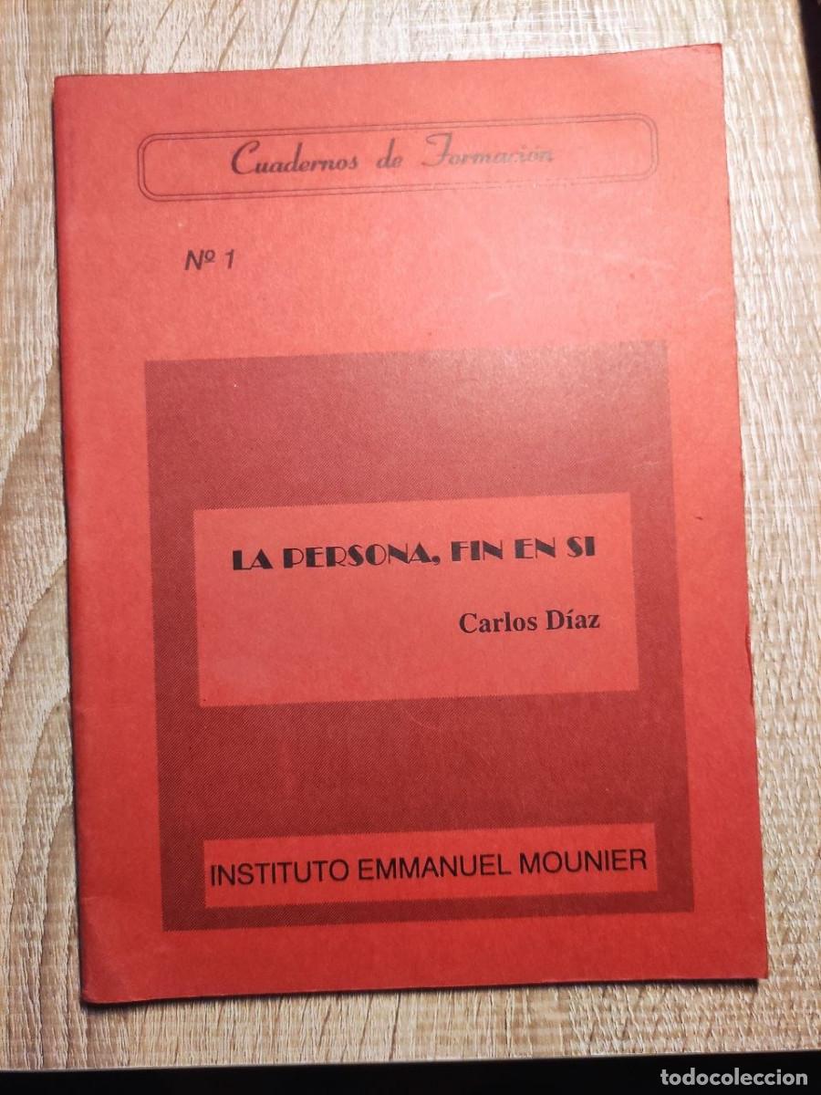 Libros: La persona, fin en s&iacute; - Carlos D&iacute;az - Foto 1