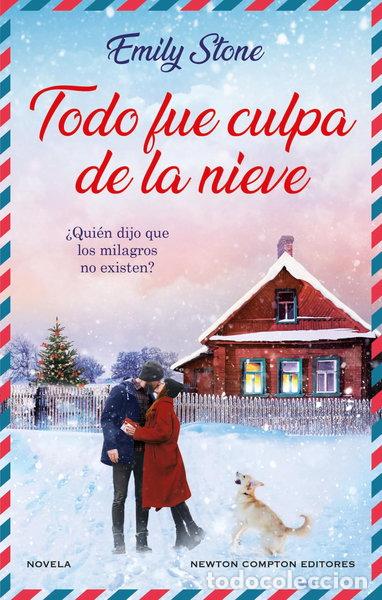 Libros: Todo fue culpa de la nieve- 9788419620507