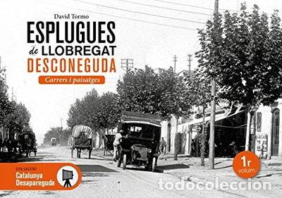 Libros: Esplugues de Llobregat Desconeguda- 9788416547777