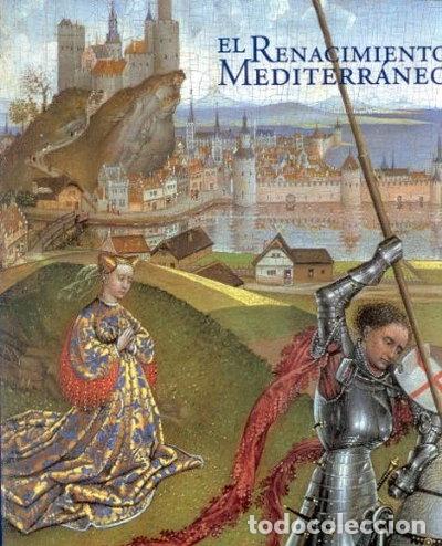 books: El Renacimiento Mediterr&aacute;neo- 9788488474773