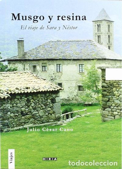 Livres: Musgo y resina- 9788497972741