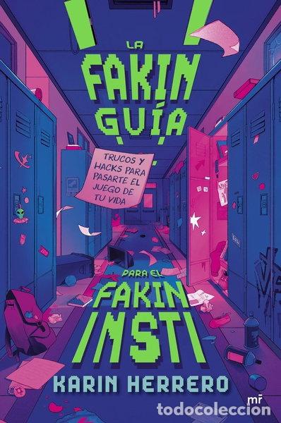 B&uuml;cher: LA FAKIN GUIA PARA EL FAKIN INSTI- 9788427054738