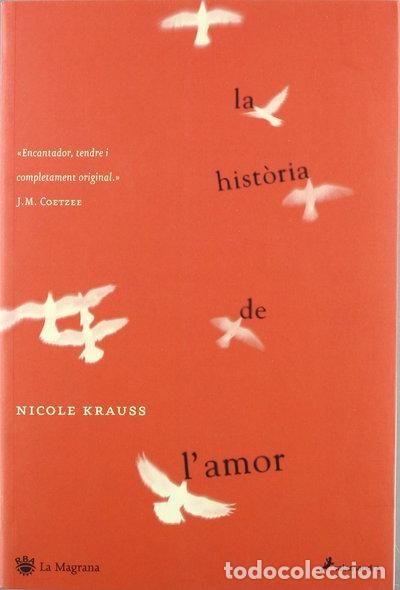 Libros: La historia de l'amor- 9788478716333