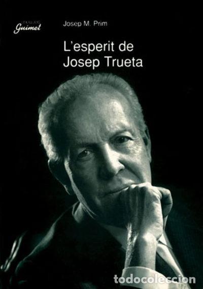 books: L'esperit de Josep Trueta- 9788479354367