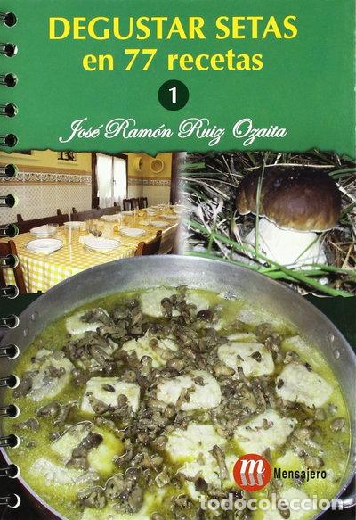 Livres: Degustar setas en 77 recetas- 9788427127524