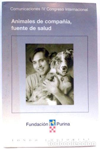 Libros: Animales de compa&ntilde;&iacute;a, fuente de salud- 9788488041197