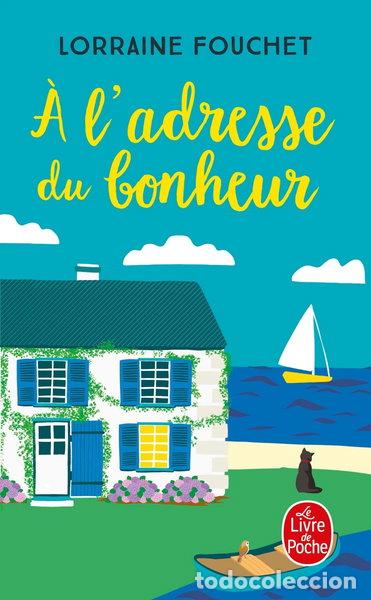 B&uuml;cher: A l'adresse du bonheur- 9782253940883