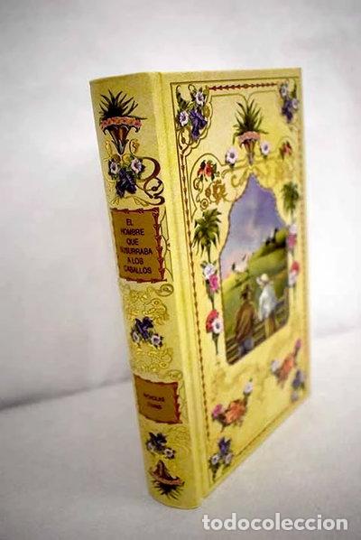 B&uuml;cher: El hombre que susurraba a los caballos- 9788447333660