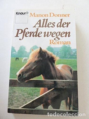 Libros: Alles der Pferde wegen- 9783426028612