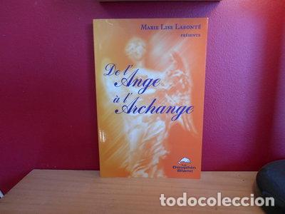 B&uuml;cher: De l'ange &agrave; l'archange- 9782894361061