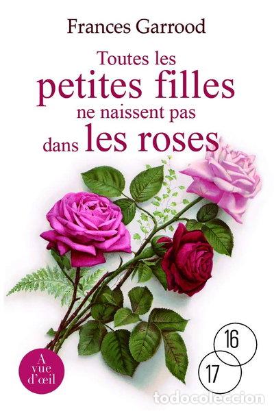 Livros em segunda m&atilde;o: Toutes les petites filles ne naissent pas dans les roses- 9782846665988