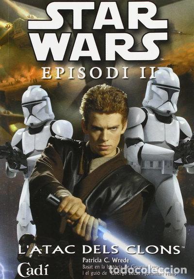 Libros: Star Wars. Episodi II: L'atac dels clons- 9788447408139