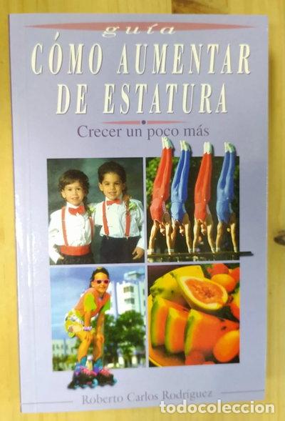 Libros: C&oacute;mo aumentar de estatura- 9788449503221