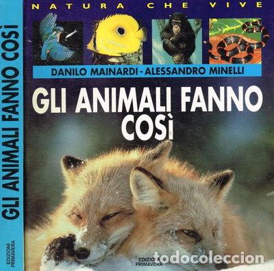 Libros: Gli animali fanno cos&igrave;- 9788809454088