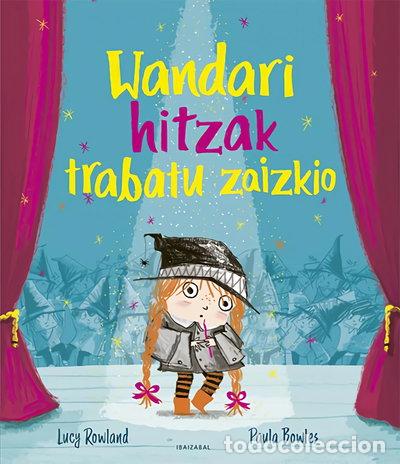 Libros: Wandari hitzak trabatu zaizkio- 9788491069263