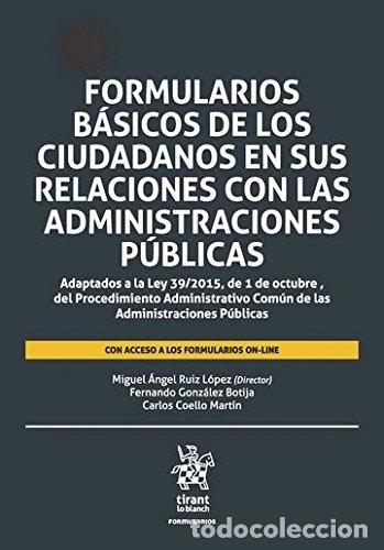 Libros: Formularios b&aacute;sicos de los ciudadanos en sus relaciones con las administracio...- 9788491433170