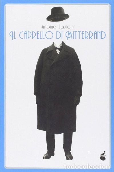 Livros em segunda m&atilde;o: Il cappello di Mitterrand- 9788865640487
