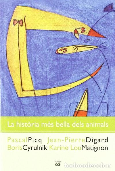 books: La hist&ograve;ria m&eacute;s bella dels animals- 9788429751338