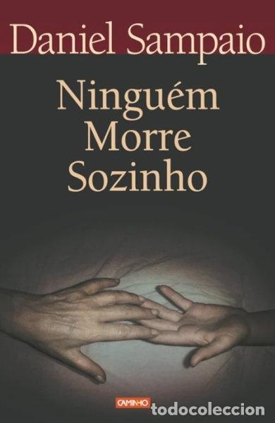 Livres: Ningu&eacute;m Morre Sozinho- 9789722105484