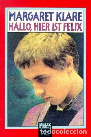 books: Hallo, hier ist Felix- 9783407787552