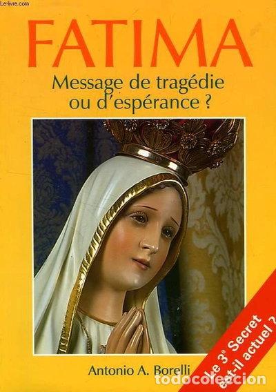 B&uuml;cher: Fatima: Message de trag&eacute;die ou d'esp&eacute;rance ?- 9782901039365