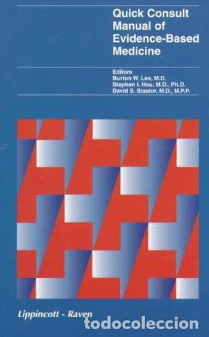 B&uuml;cher: Quick Consult Manual of Evidence-Based Medicine- 9780316518871
