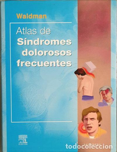 B&uuml;cher: Atlas de s&iacute;ndromes dolorosos frecuentes- 9788481746624