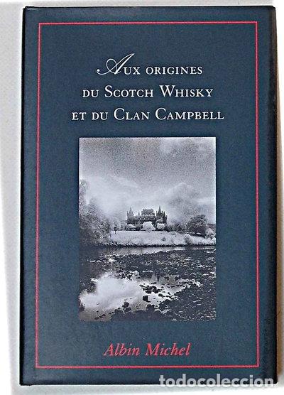 Libros: Aux origines du Scotch Whisky et du Clan Campbell- 9782226074645