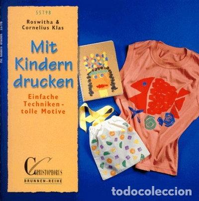 Libros: Mit Kindern drucken. Einfache Techniken - tolle Motive- 9783419557983
