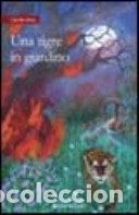 Libros: Una tigre in giardino- 9788878421660